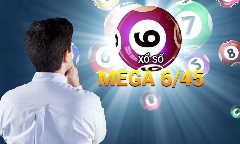 Loại hình xổ số Mega 6/45 đầy thú vị
